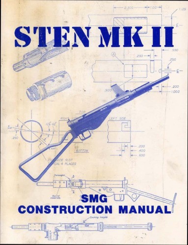 Cover for Sten Mk II SMG Construction Manual