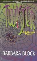 Cover for Twister (Robin Light Mysteries)