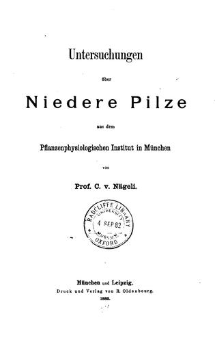 Cover for Untersuchungen über niedere pilze aus dem Pflanzenphysiologischen institut in München