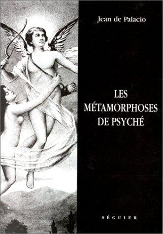 Cover for Les métamorphoses de Psyché