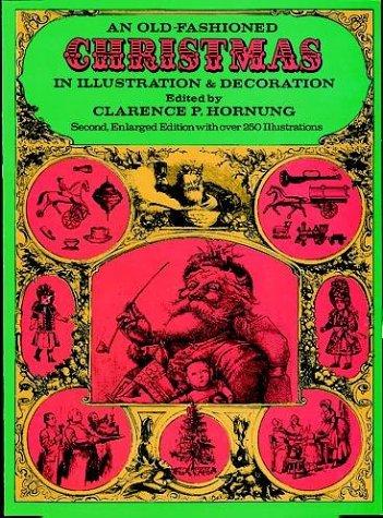 Cover for An Old-Fashioned Christmas in Illustration and Decoration