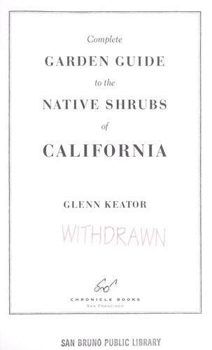 Cover for Complete garden guide to the native shrubs of California