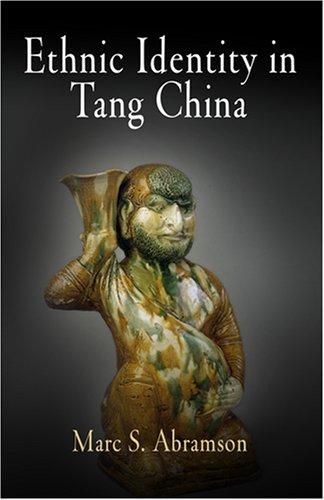 Cover for Ethnic Identity in Tang China (Encounters with Asia)