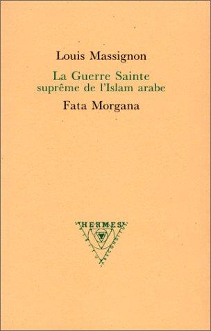 Cover for La Guerre Sainte suprême de l'Islam arabe