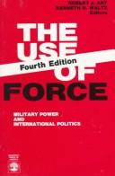 Cover for The Use of force