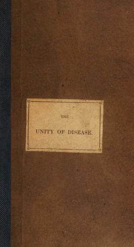 Cover for The unity of disease analytically and synthetically proved