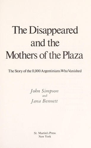 Cover for The Disappeared and the Mothers of the Plaza