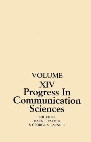 Cover for Progress in Communication Sciences, Volume 14