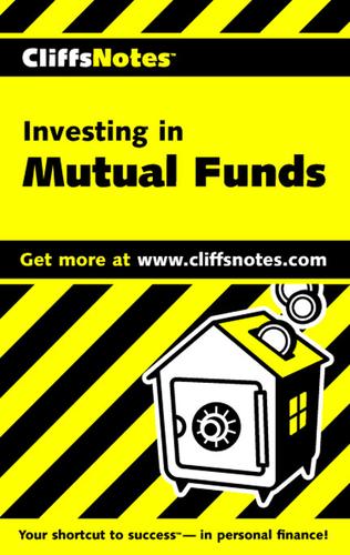 Cover for CliffsNotes Investing in Mutual Funds