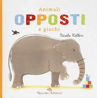 Cover for Animali opposti e giochi