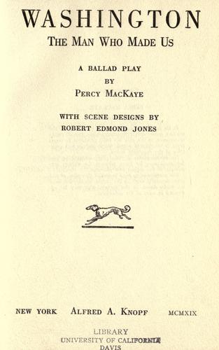 Cover for Washington, the man who made us