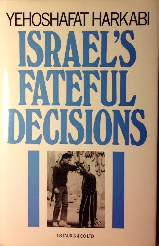Cover for Israel's fateful decisions