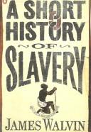 Cover for SHORT HISTORY OF SLAVERY.