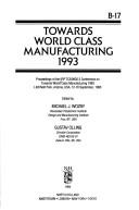Cover for Towards World Class Manufacturing 1993