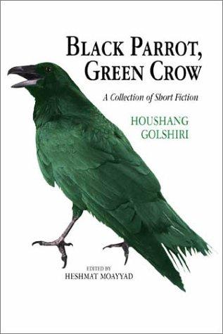 Cover for Black Parrot, Green Crow