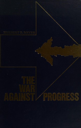 Cover for The war against progress