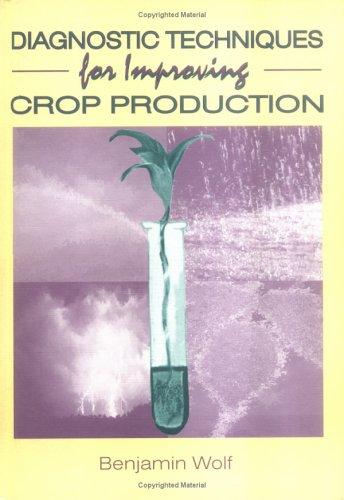 Cover for Diagnostic techniques for improving crop production