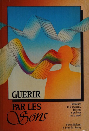 Cover for Guérir par les sons