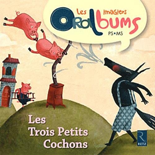 Cover for Les trois petits cochons