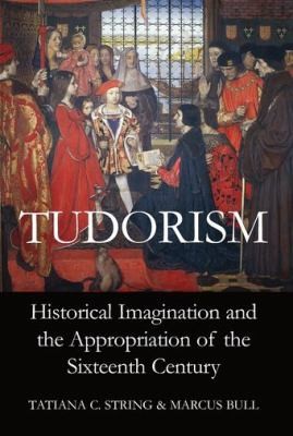Cover for Tudorism
            
                Proceedings of the British Academy