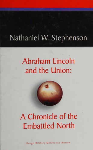 Cover for Abraham Lincoln and the Union