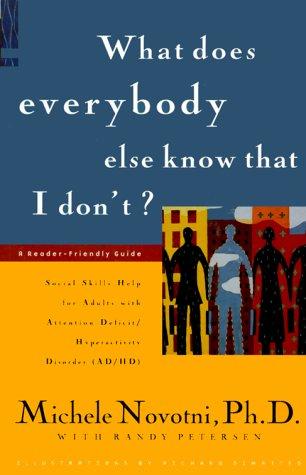 Cover for What Does Everybody Else Know That I Don't?
