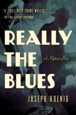 Cover for Really the Blues  A Mystery