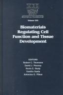 Cover for Biomaterials regulating cell function and tissue development
