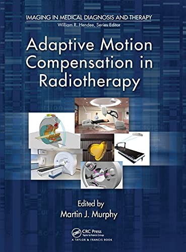 Cover for Adaptive motion compensation in radiotherapy