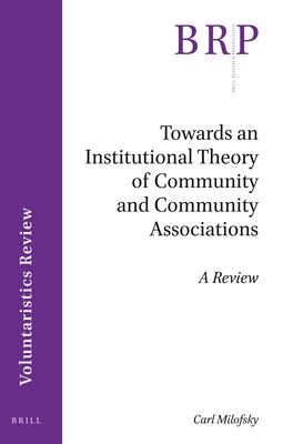 Cover for Towards an Institutional Theory of Community and Community Associations