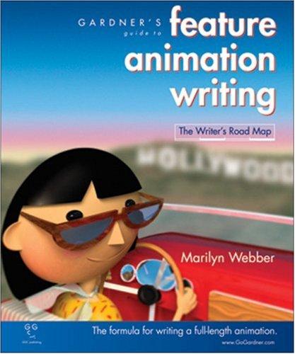 Cover for Gardner's guide to feature animation writing