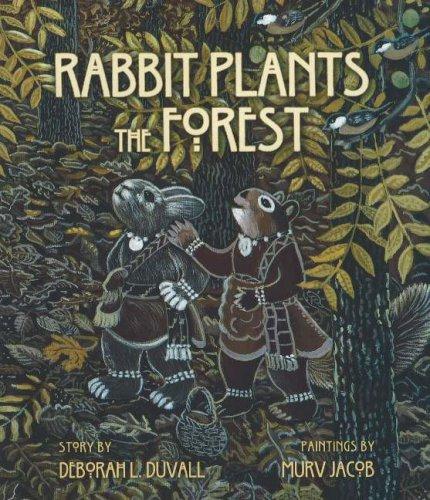 Cover for Rabbit plants the forest