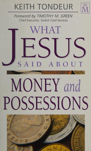 Cover for What Jesus Said About Money and Possessions