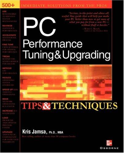 Cover for PC Performance Tuning & Upgrading Tips & Techniques