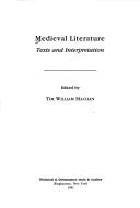 Cover for Medieval Literature Texts and Interpretation (Medieval and Renaissance Texts and Studies)