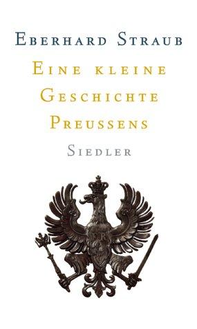 Cover for Eine Kleine Geschichte Preussens