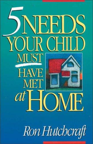 Cover for 5 needs your child must have met at home