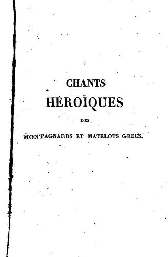 Cover for Chants héroïques des montagnards et matelots grecs: traduits en vers français
