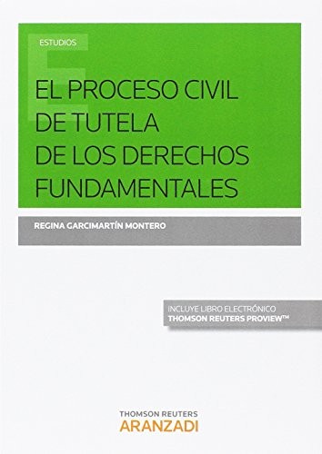 Cover for El Proceso civil de tutela de los Derechos Fundamentales