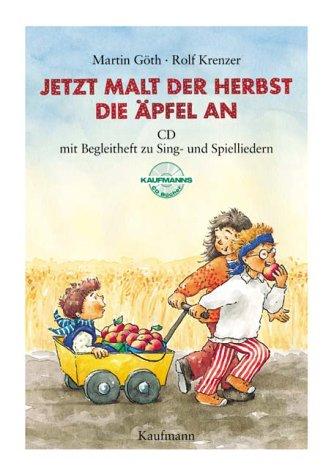 Cover for Jetzt malt der Herbst die Äpfel an. CD.