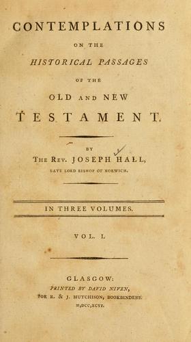 Cover for Contemplations on the historical passages of the Old and New Testament