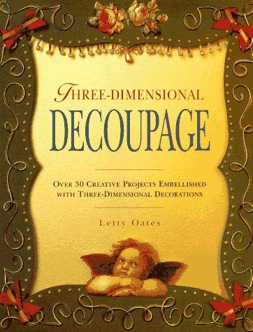 Cover for The Three-Dimensional Decoupage