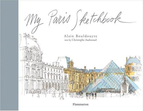 Cover for My Paris Sketchbook (Sketchbooks)