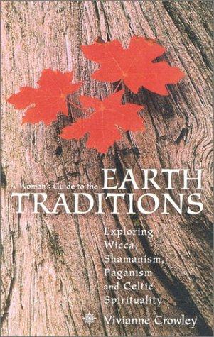 Cover for A Woman's Guide to the Earth Traditions