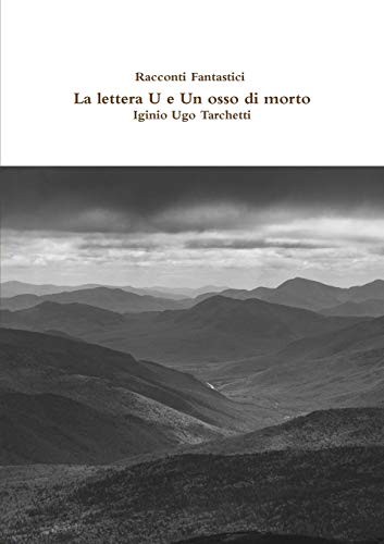 Cover for Racconti Fantastici - La lettera U e Un osso di morto