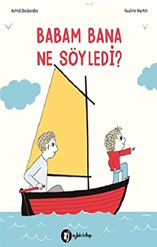 Cover for Babam Bana Ne Söyledi?
