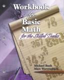 Cover for Workbook for Basic Math for the Skilled Trades