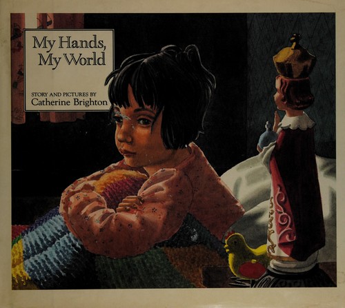 Cover for My hands, my world