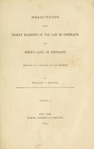 Cover for Selections from Leake's Elements of the law of contracts and Finch's cases on contracts