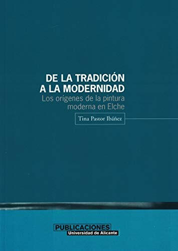 Cover for De la tradición a la modernidad